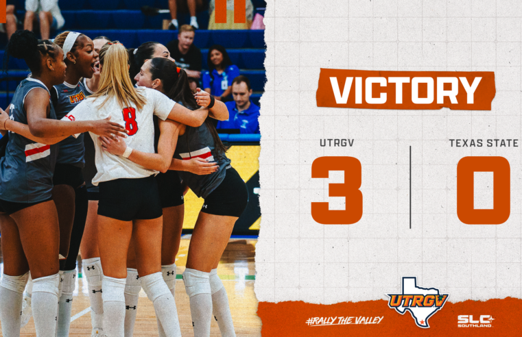 UTRGV VOLLEYBALL SWEEPS TEXAS STATE, EARNS FIRST WIN OVER BOBCATS SINCE 2002